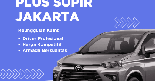 Rental Mobil Plus Supir Jakarta