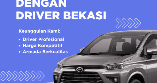 Rental Mobil dengan Driver Bekasi